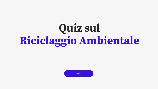 Quiz sul Riciclaggio Ambientale