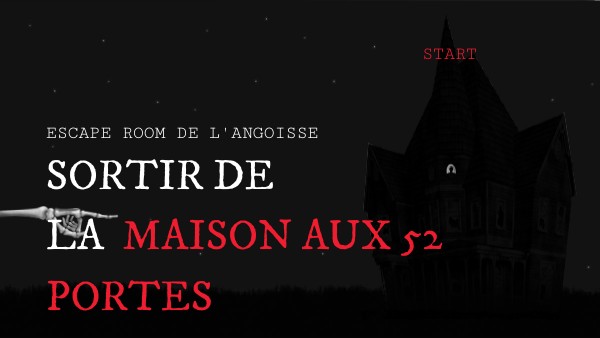 Escape game Maison aux 52 portes