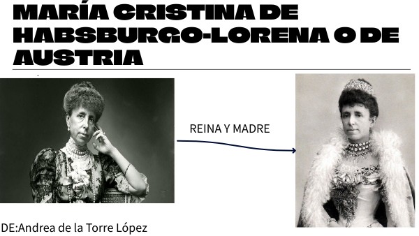 MARÍA CRISTINA DE HABSBURGO